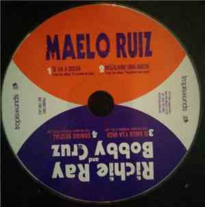Maelo Ruiz, Ricardo Ray And Bobby Cruz - Tropisounds Sampler