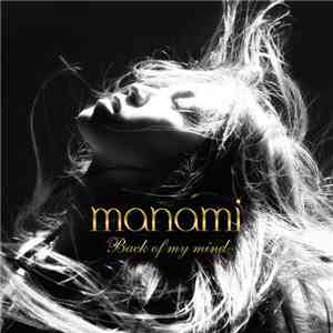 Manami  - Back Of My Mind