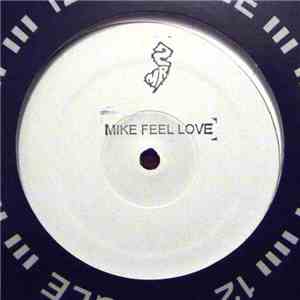Mike Simonetti - Mike Feel Love