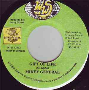 Mikey General - Gift Of Life
