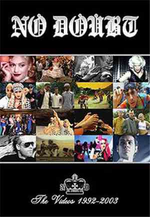 No Doubt - The Videos 1992 - 2003