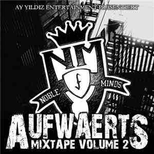 Noble Minds - Aufwärts (Mixtape Volume 2)
