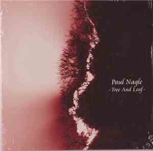Paul Nagle - Tree And Leaf