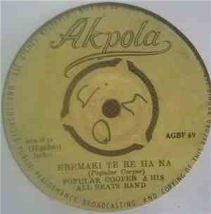 Popular Cooper & His All Beats Band Of Nigeria - Ebemaki Te Re Ha Na