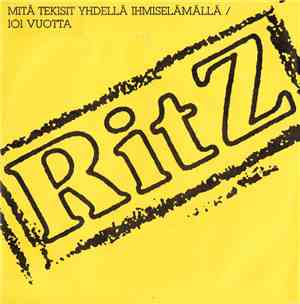 Ritz  - Mitä Tekisit Yhdellä Ihmiselämällä