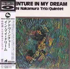 Seiichi Nakamura Trio / Quintet - Adventure In My Dream