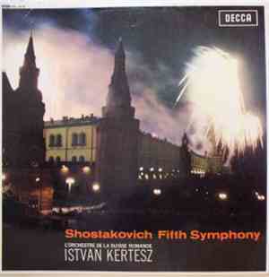 Shostakovich, L'Orchestre De La Suisse Romande, Istvan Kertesz - Fifth Symp ...