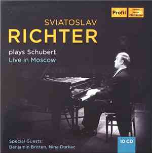 Sviatoslav Richter Plays Schubert - Live In Moscow