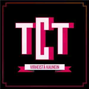TCT - Virheistä Kaunein