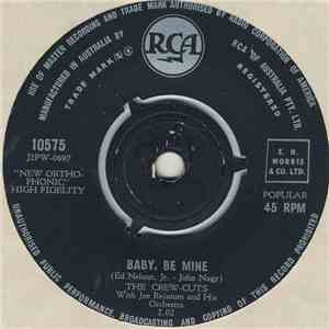 The Crew Cuts With Joe Reisman And His Orchestra - Baby, Be Mine