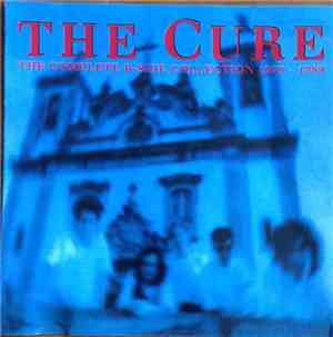 The Cure - The Complete B-Side Collection 1979-1989