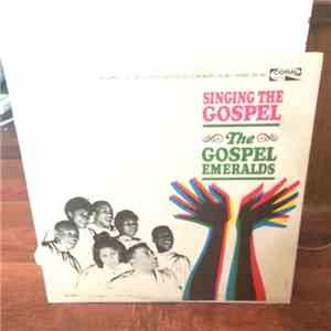 The Gospel Emeralds - Singing The Gospel