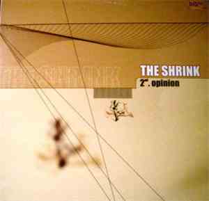 The Shrink - 2nd Opinion