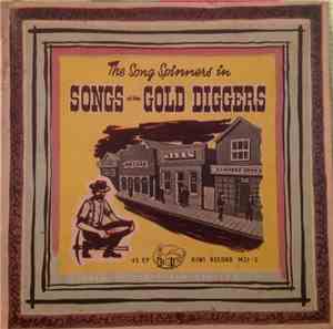 The Song Spinners  - Songs Of The Gold Diggers