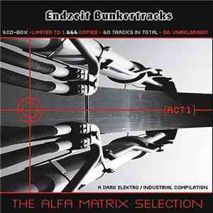 Various - Endzeit Bunkertracks [Act 1]
