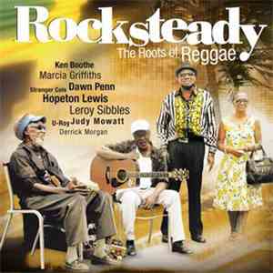 Various - Rocksteady - The Roots Of Reggae