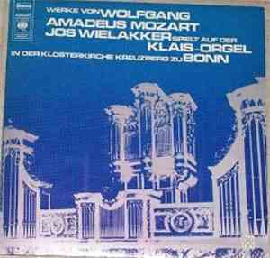 Wolfgang Amadeus Mozart - Werke Von Wolfgang Amadeus Mozart, Jos Wielakker ...