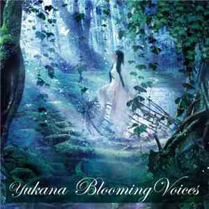 Yukana - Blooming Voices