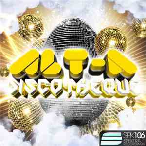 Alt-A - Discotheque