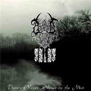 Astarot  / From The Torrent & The Fountain - There's Never Silence In The M ...