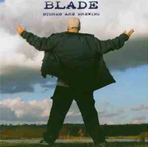 Blade - Storms Are Brewing
