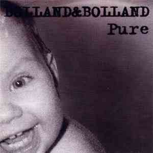 Bolland & Bolland - Pure