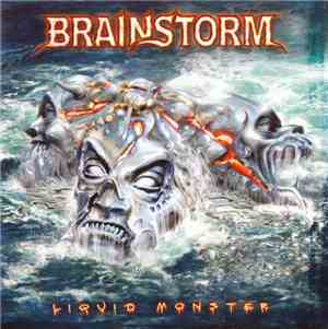 Brainstorm  - Liquid Monster