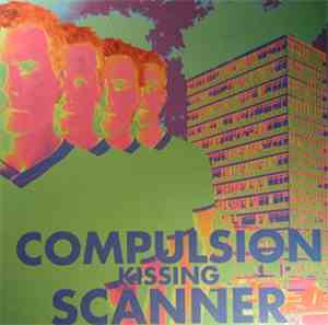 Compulsion Kissing Scanner - Juvenile Scene Detective
