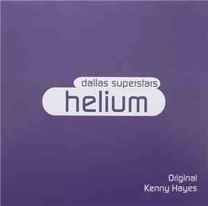 Dallas Superstars - Helium