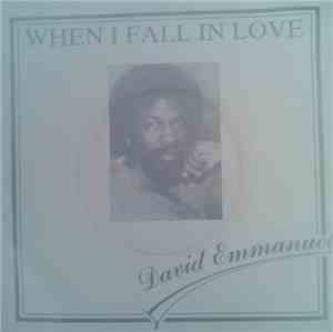 David Emmanuel - When I Fall In Love