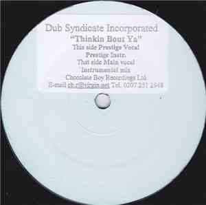 Dub Syndicate Incorporated - Thinkin Bout Ya