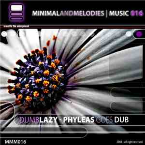 Dumblazy - Phyleas Goes Dub