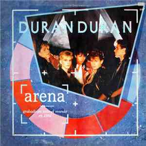 Duran Duran - Arena
