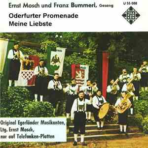 Ernst Mosch Und Franz Bummerl, Original Egerländer Musikanten - Oderfurter  ...