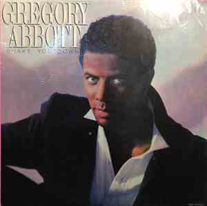 Gregory Abbott - Shake You Down