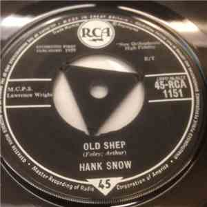 Hank Snow - Old Shep / The Last Ride