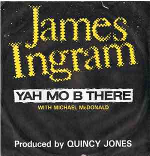 James Ingram With Michael McDonald - Yah Mo B There