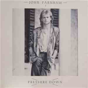 John Farnham - Pressure Down