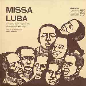Les Troubadours Du Roi Baudouin - Missa Luba