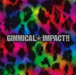 LM.C - Gimmical☆Impact!!