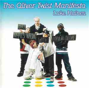 Luke Haines - The Oliver Twist Manifesto