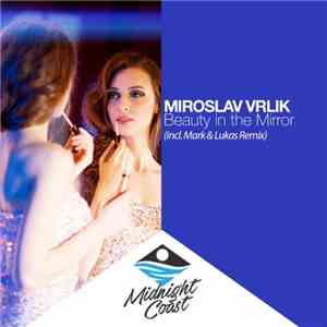 Miroslav Vrlik - Beauty In The Mirror