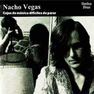 Nacho Vegas - Cajas De Música Difíciles De Parar