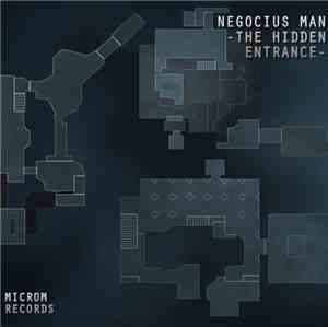 Negocius Man - The Hidden Entrance