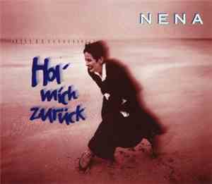 Nena - Hol' Mich Zurück