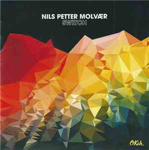 Nils Petter Molvær - Switch