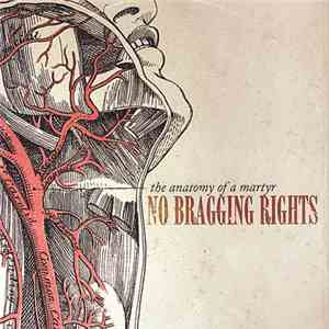 No Bragging Rights - The Anatomy of a Martyr
