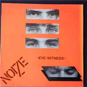 Noize  - Eye-witness