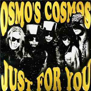 Osmo's Cosmos - Just For You