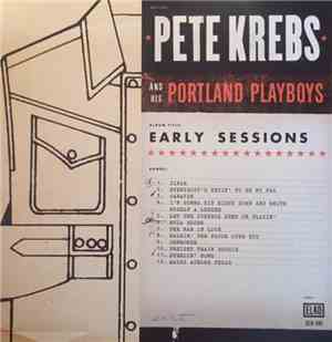 Pete Krebs And His Portland Playboys - Early Sessions